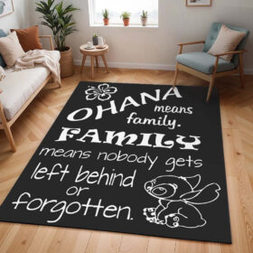 Tapis Ohana signifie famille – Personne ne doit être laissé de côté ni oublié